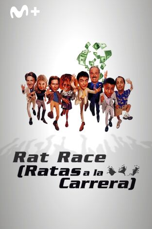 Rat Race (Ratas a la carrera)