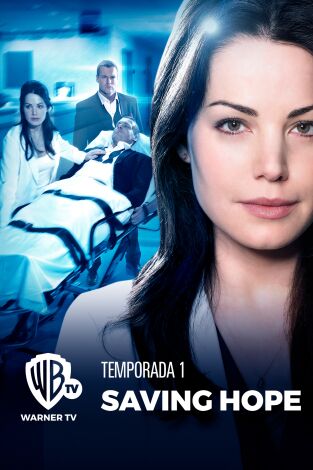 Saving Hope. T(T1). Saving Hope (T1)