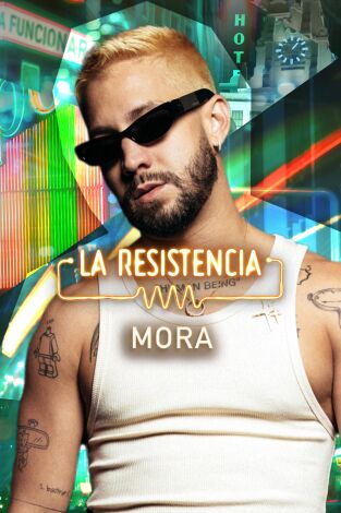 La Resistencia. T(T7). La Resistencia (T7): Mora