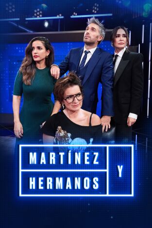 Martínez y Hermanos. T(T4). Martínez y Hermanos (T4): Inma Cuesta, Vicky Martín Berrocal y Silvia Abril