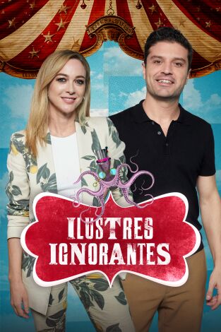 Ilustres Ignorantes. T(T17). Ilustres Ignorantes (T17): Gafes