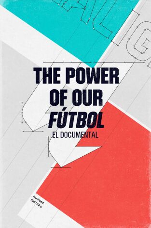 La fuerza de nuestro futbol