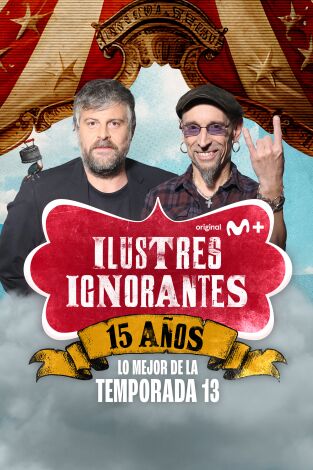 Ilustres Ignorantes. T(T13). Ilustres Ignorantes (T13): Los jefes
