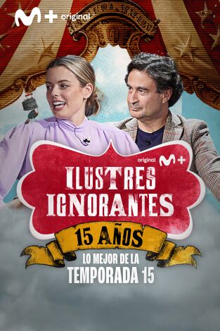 Ilustres Ignorantes. T(T15). Ilustres Ignorantes (T15): Estrenos