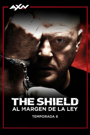The Shield: Al margen de la ley. T(T6). The Shield: Al margen de la ley (T6)