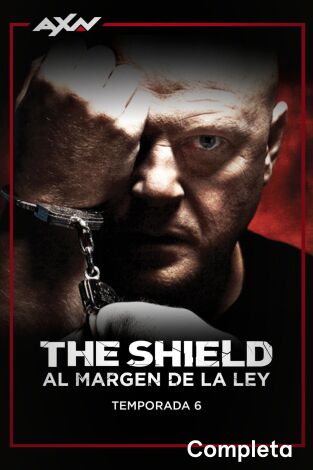 The Shield: Al margen de la ley. T(T6). The Shield: Al margen de la ley (T6)