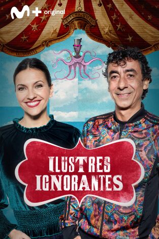 Ilustres Ignorantes. T(T17). Ilustres Ignorantes (T17): Los informativos