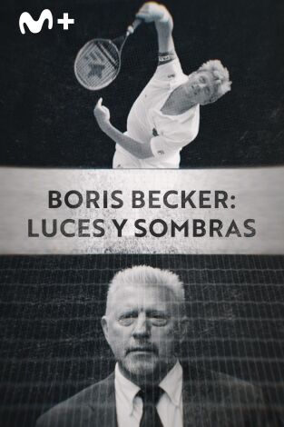 Boris Becker: luces y sombras