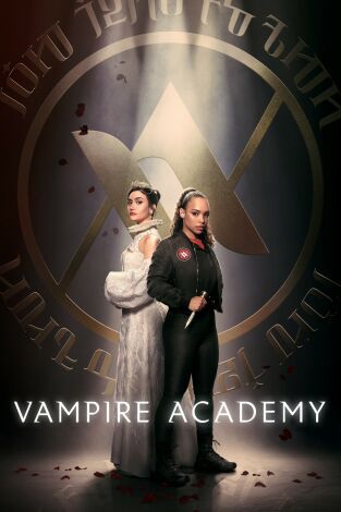 Vampire Academy. T(T1). Vampire Academy (T1): Ep.10 