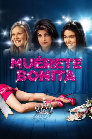 Muérete bonita