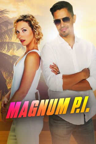 Magnum P.I.. T(T3). Magnum P.I. (T3): Ep.5 El día que llegó el peligro