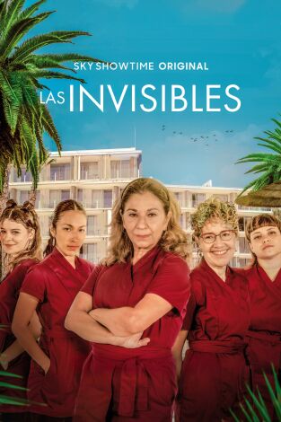 Las invisibles. T(T1). Las invisibles (T1): Ep.5 Claqué