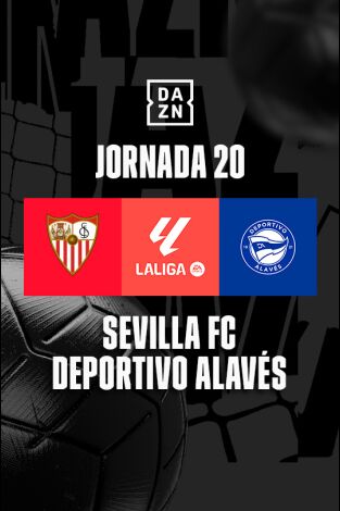 Jornada 20. Jornada 20: Sevilla - Alavés