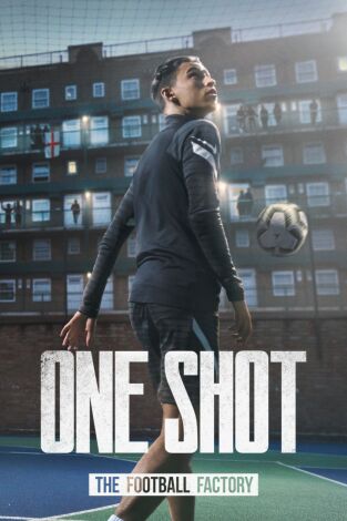 One Shot: The Football Factory