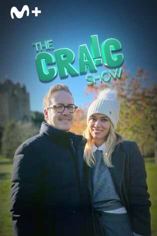 The Craic Show. Irlanda, donde las leyendas se hacen realidad