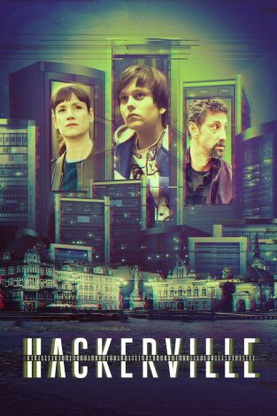 Hackerville. T(T1). Hackerville (T1): Ep.2 