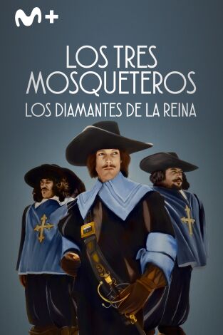 Los tres mosqueteros: Los diamantes de la reina