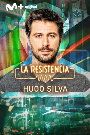 La Resistencia. T(T7). La Resistencia (T7): Hugo Silva