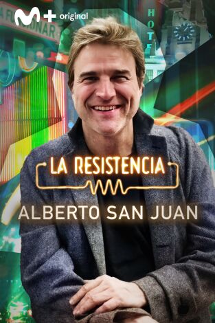 La Resistencia. T(T7). La Resistencia (T7): Alberto San Juan