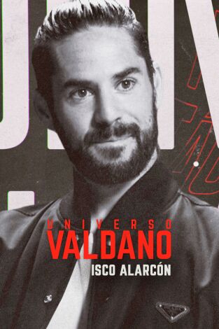 Universo Valdano. T(7). Universo Valdano (7): Isco Alarcón