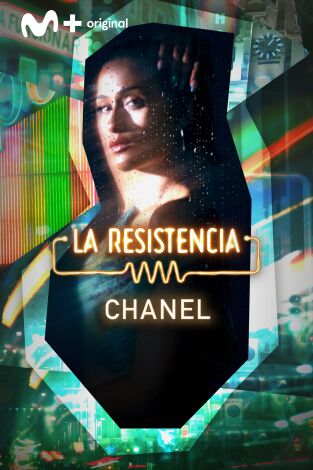 La Resistencia. T(T7). La Resistencia (T7): Chanel