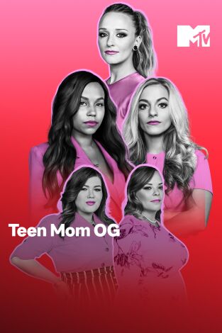 Teen Mom OG. T(T9). Teen Mom OG (T9): Sobrevivir juntos