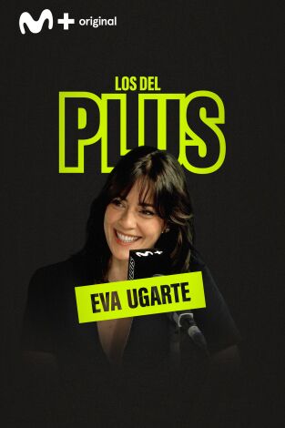 Los del Plus. Los del Plus: Eva Ugarte