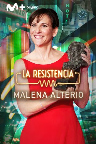 La Resistencia. T(T7). La Resistencia (T7): Malena Alterio