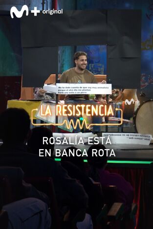 Lo + de los colaboradores. T(T7). Lo + de los... (T7): Rosalía está en la banca rota 13.02.24