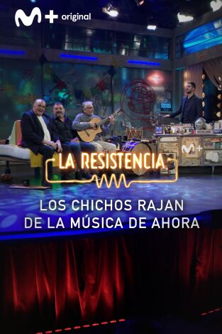 Lo + de los invitados. T(T7). Lo + de los... (T7): La música actual según Los Chichos 15.02.24