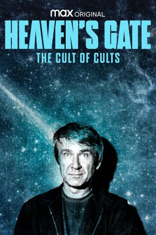 Heaven's Gate: the Cult of Cults, Season 1. Heaven's Gate: the Cult of Cults, Season 1 