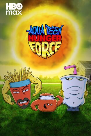 Aqua Teen Hunger Force