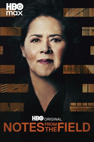 Notes from the Field