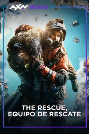 The Rescue, equipo de rescate