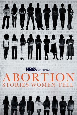 Abortion: Stories Women Tell