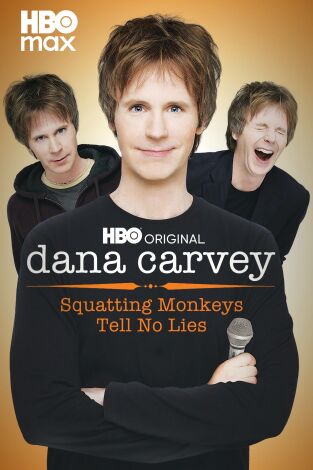 Dana Carvey: Squatting Monkeys Tell No Lies