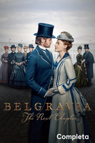 Belgravia: The Next Chapter