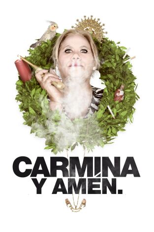 Carmina y amén.