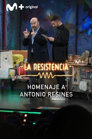 Lo + de los colaboradores. T(T7). Lo + de los... (T7): Homenaje a  Antonio Resines 27.02.24