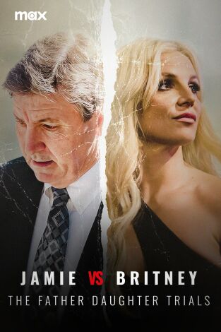 Jamie vs Britney: el caso Spears. T(T1). Jamie vs Britney: el caso Spears (T1)