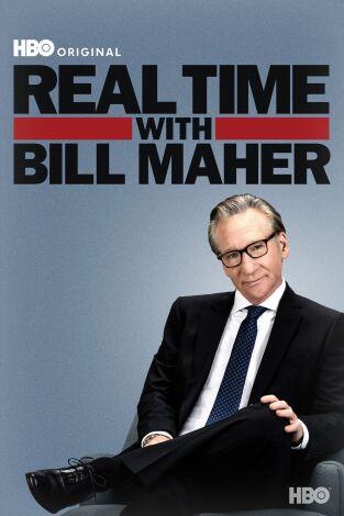 Real Time with Bill Maher. T(T18). Real Time with... (T18): Ep.21