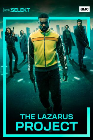 The Lazarus Project. T(T2). The Lazarus Project (T2)