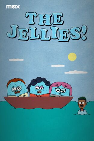 The Jellies!. T(T1). The Jellies! (T1)