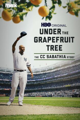 Under the Grapefruit Tree: The CC Sabathia Story