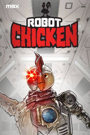 Robot Chicken. T(T3). Robot Chicken (T3)