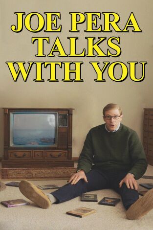 Joe Pera Talks With You. T(T2). Joe Pera Talks... (T2): Ep.3 Joe Pera espera contigo