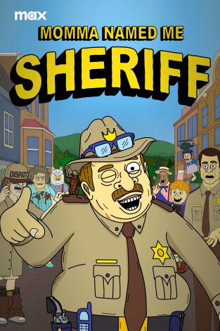 Momma Named me Sheriff. T(T2). Momma Named me Sheriff (T2)