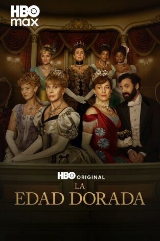 La edad dorada. T(T1). La edad dorada (T1)