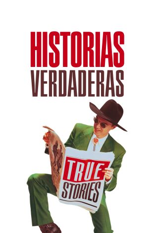 True Stories, historias verdaderas