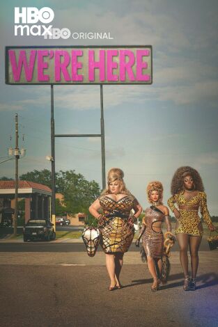We're Here. T(T1). We're Here (T1)